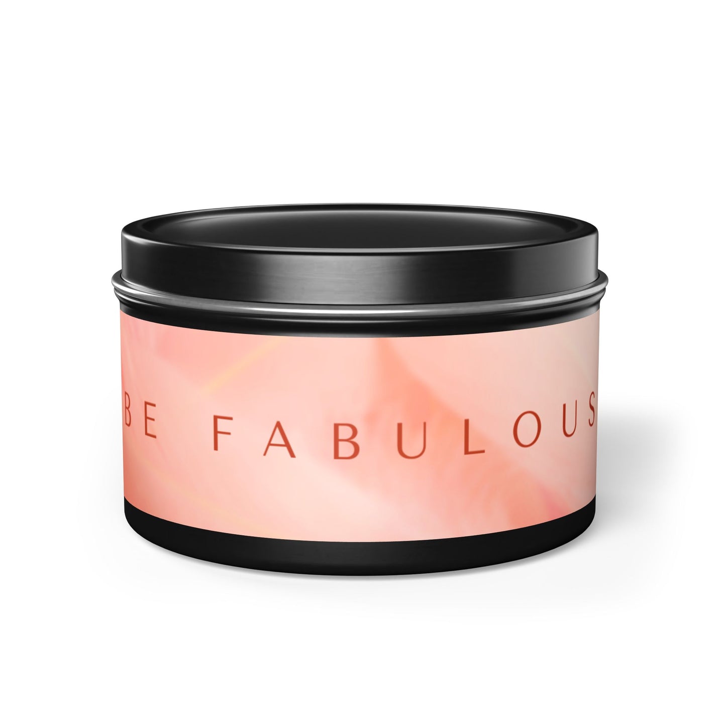 Be Fabulous Tin Candle - Decorative Scented Candle for Self-Care & Gifting