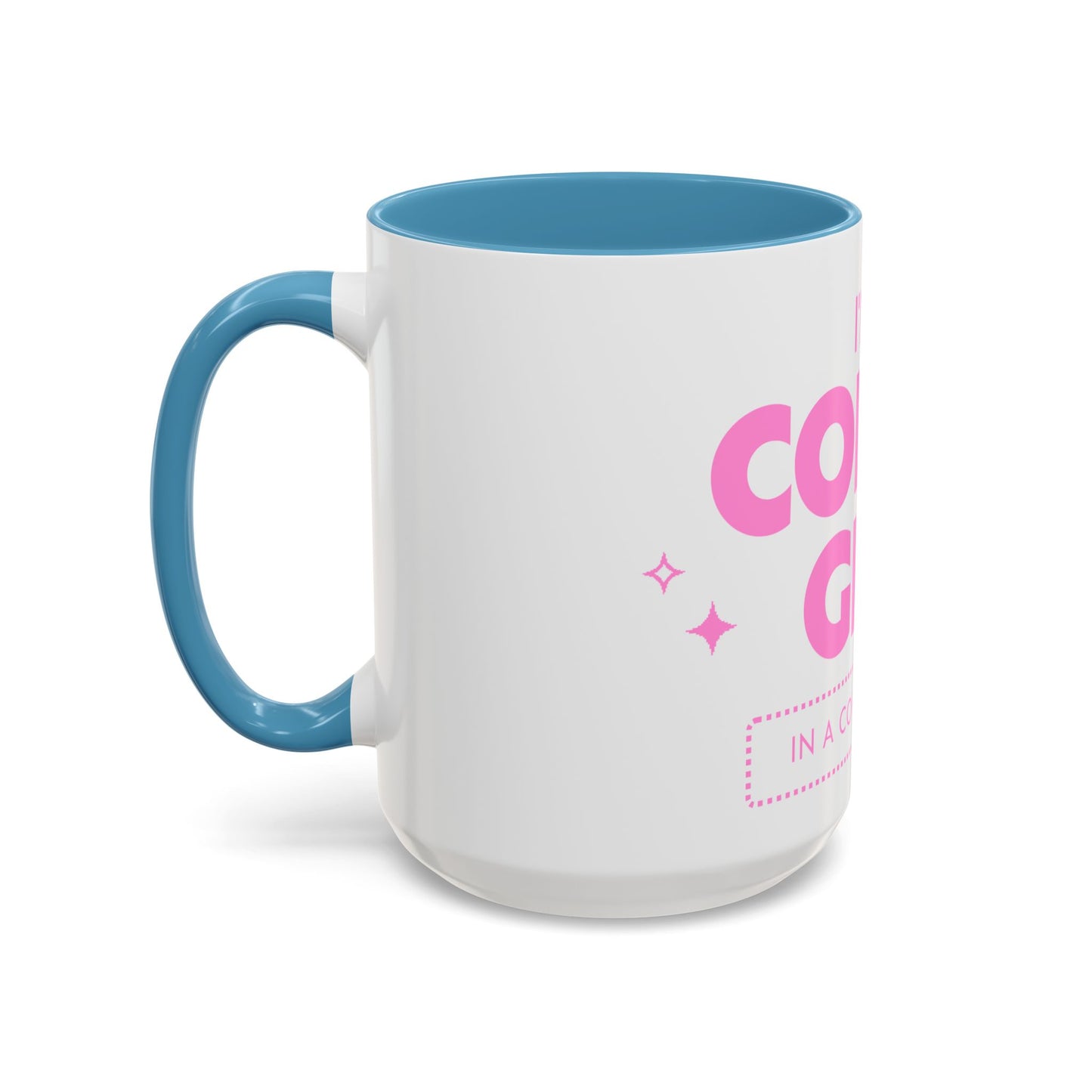I'm a Coffee Girl Accent Mug – Perfect Gift for Coffee Lovers