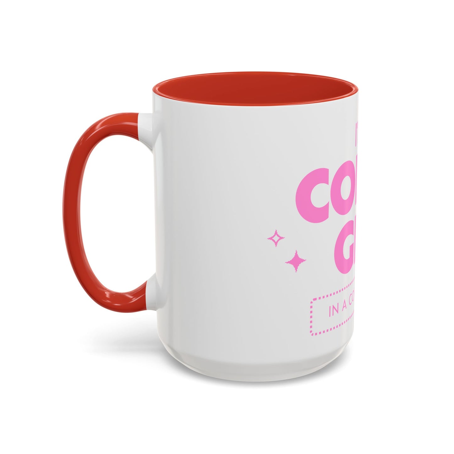 I'm a Coffee Girl Accent Mug – Perfect Gift for Coffee Lovers