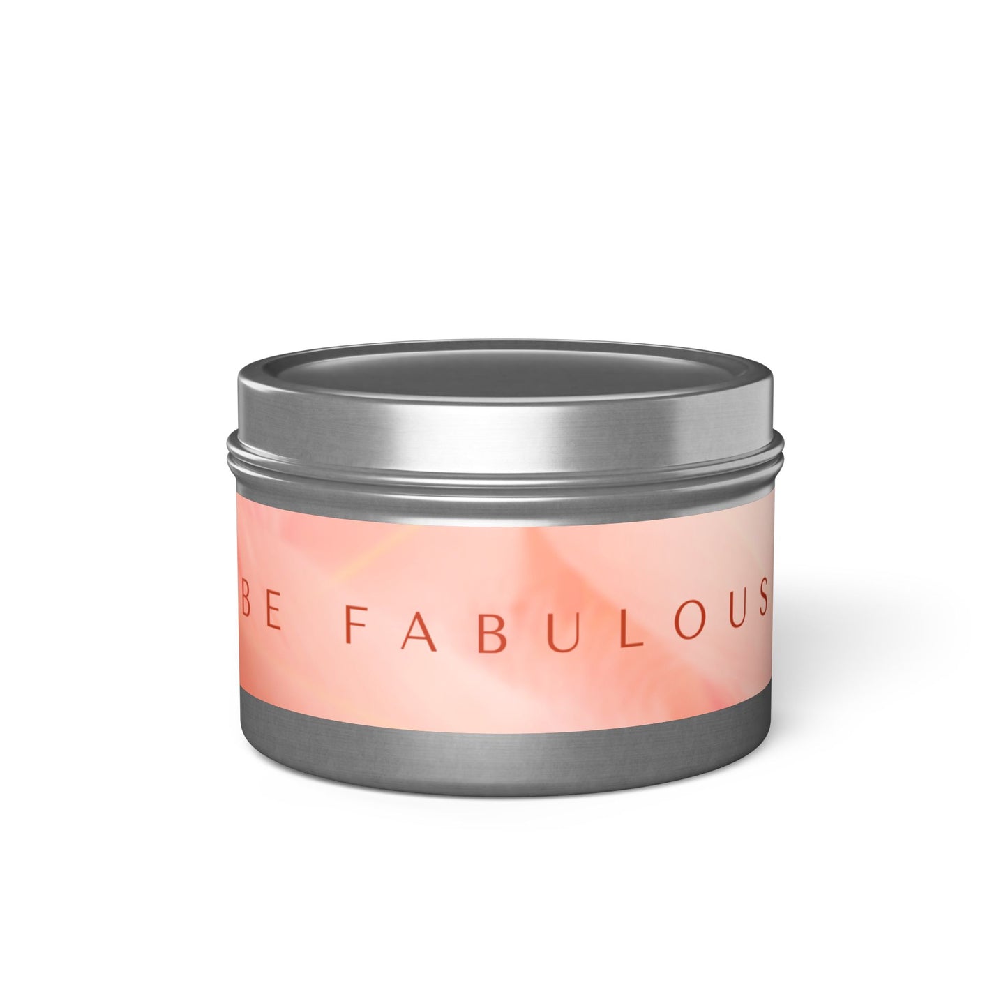 Be Fabulous Tin Candle - Decorative Scented Candle for Self-Care & Gifting