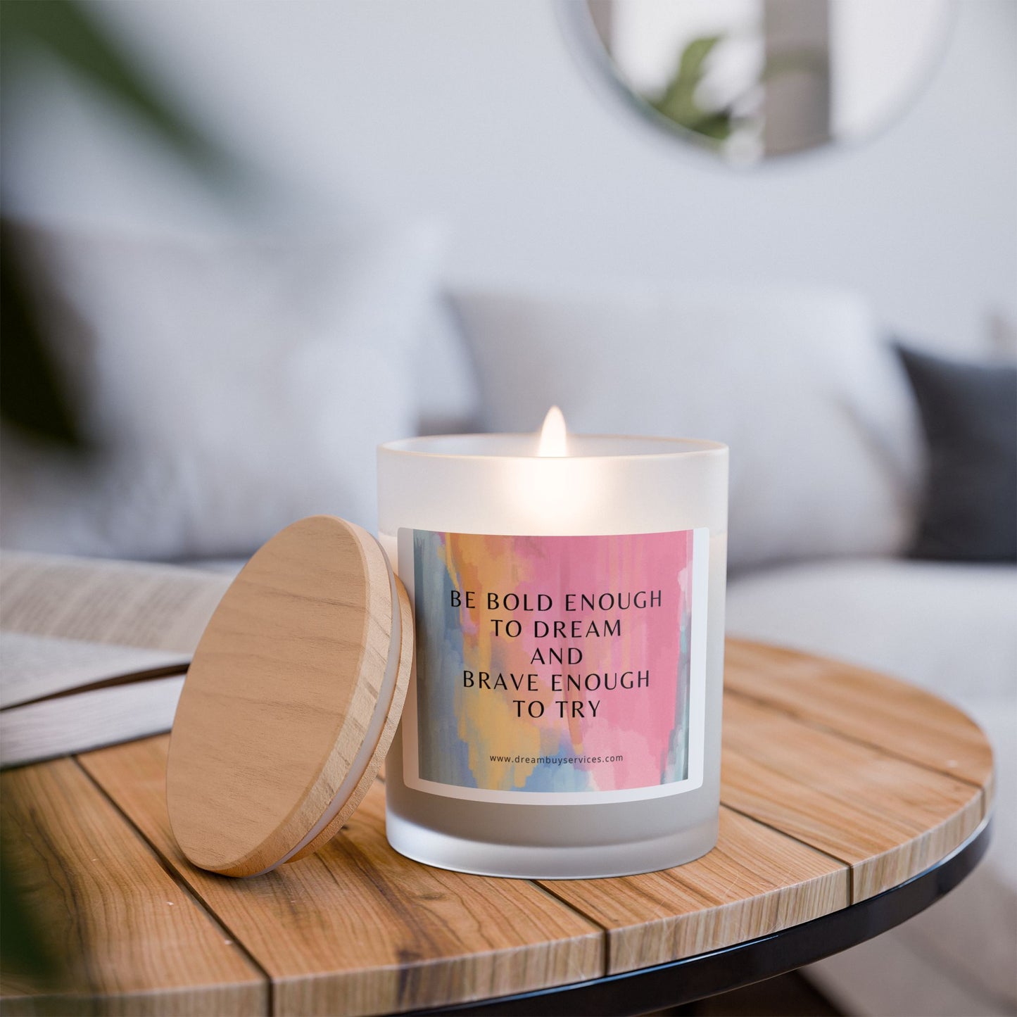 Inspirational Frosted Glass Candle - 11oz, 'Be Bold Enough to Dream'