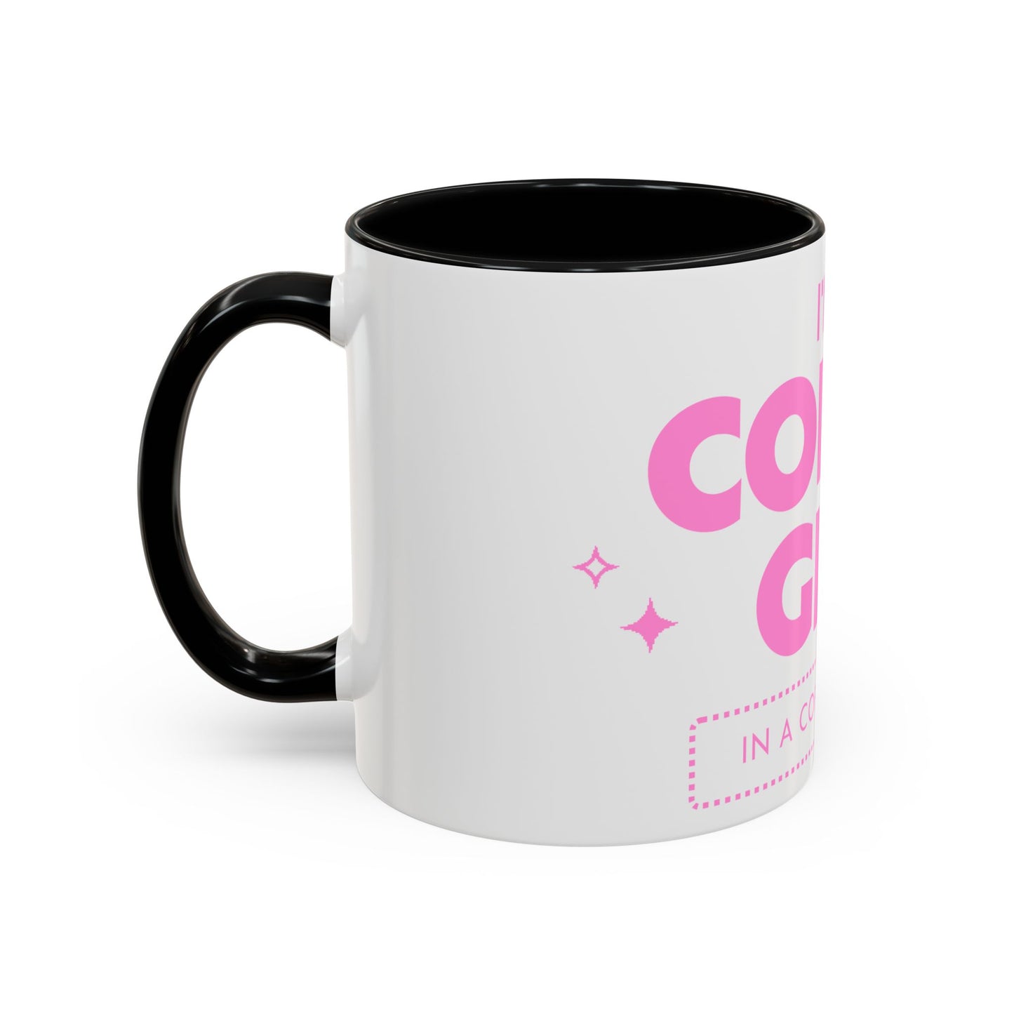 I'm a Coffee Girl Accent Mug – Perfect Gift for Coffee Lovers