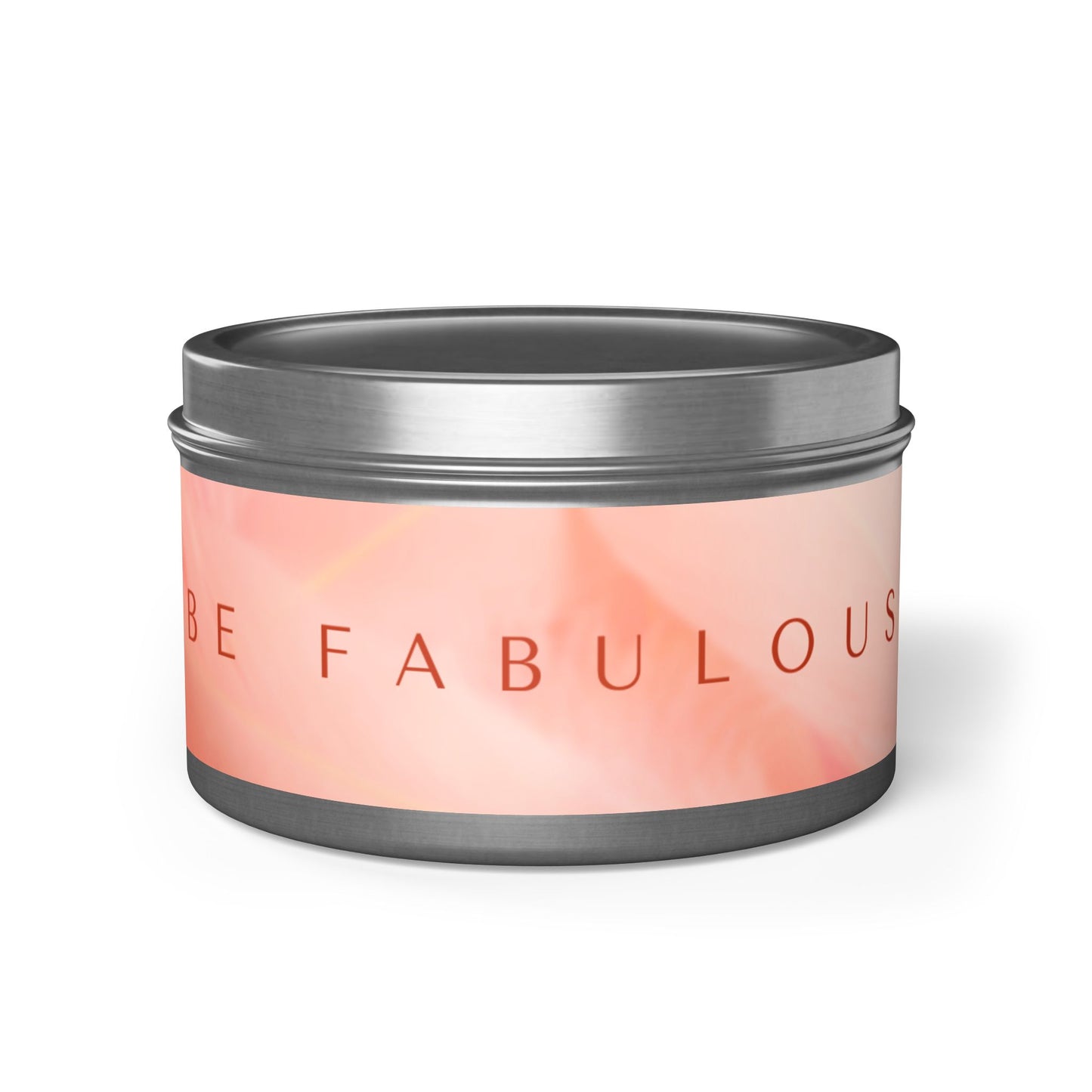 Be Fabulous Tin Candle - Decorative Scented Candle for Self-Care & Gifting