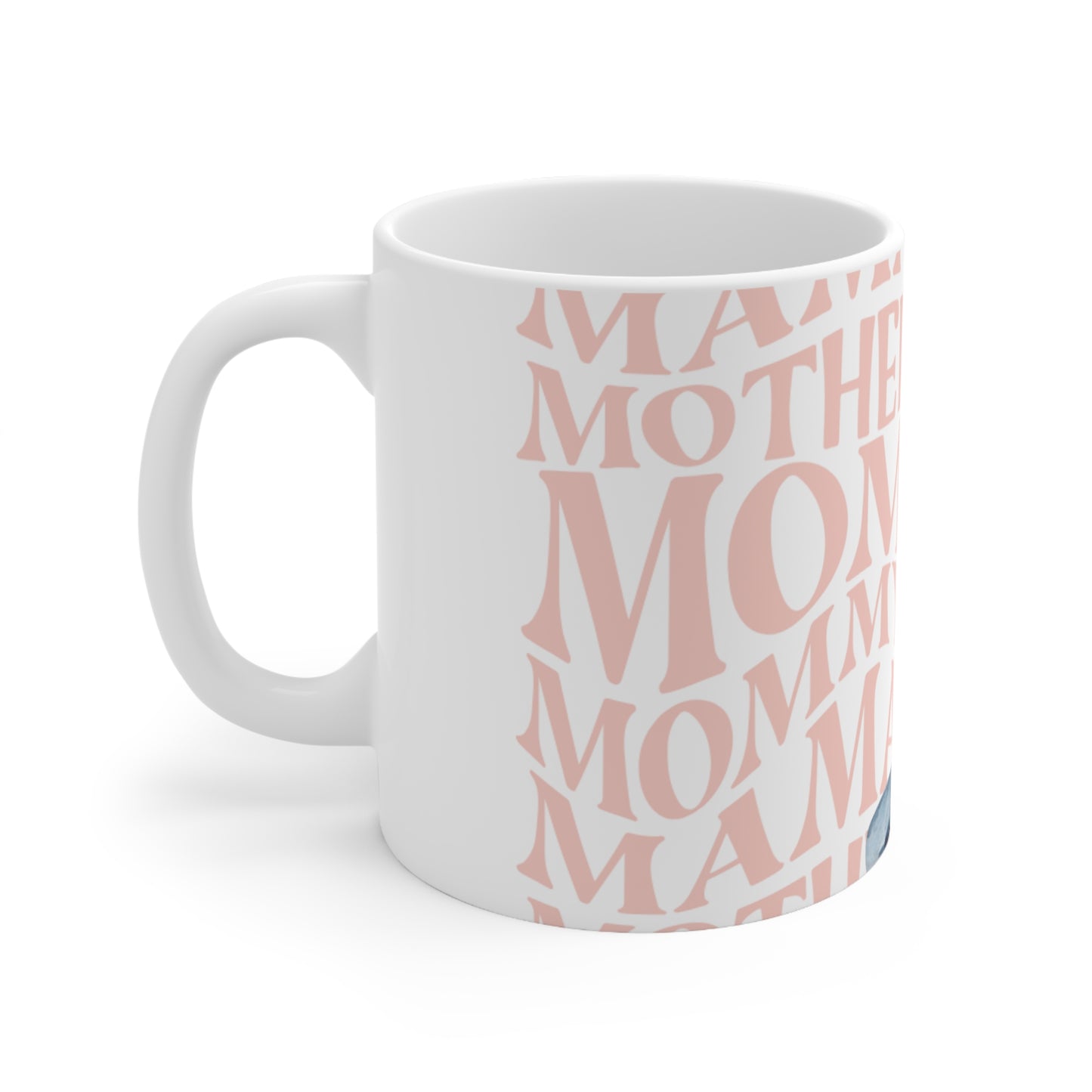 Mommy Love Ceramic Coffee Cup - 11oz & 15oz, Heartwarming Gift for Moms